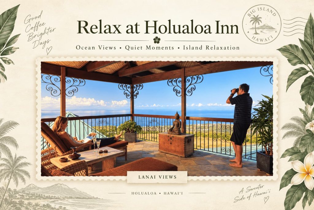 relax at Holualoa Inn