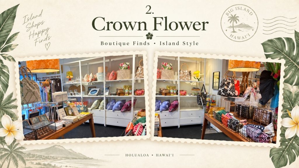 Postcard from Crown Flower with island style boutique finds